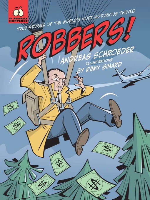 Title details for Robbers! by Andreas Schroeder - Available